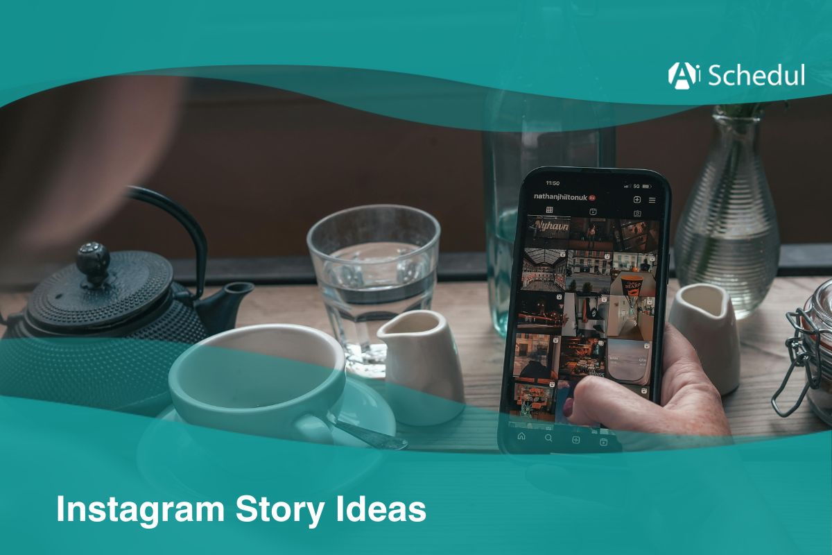 Instagram Story Ideas