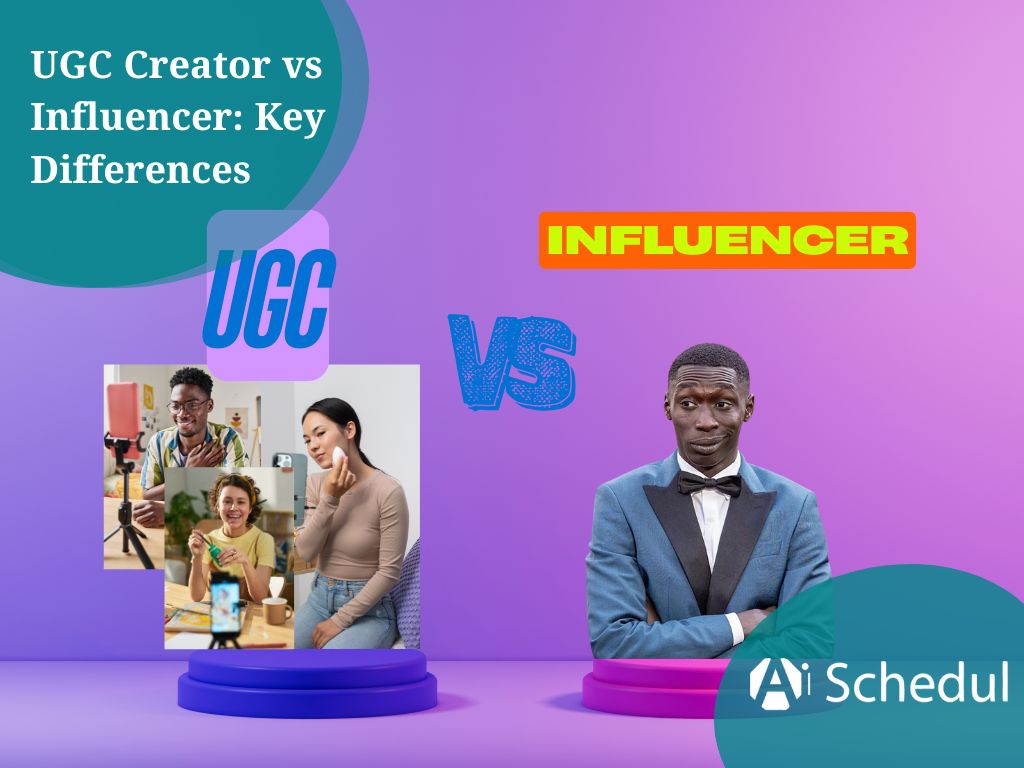 UGC Creator vs Influencer: Key Differences