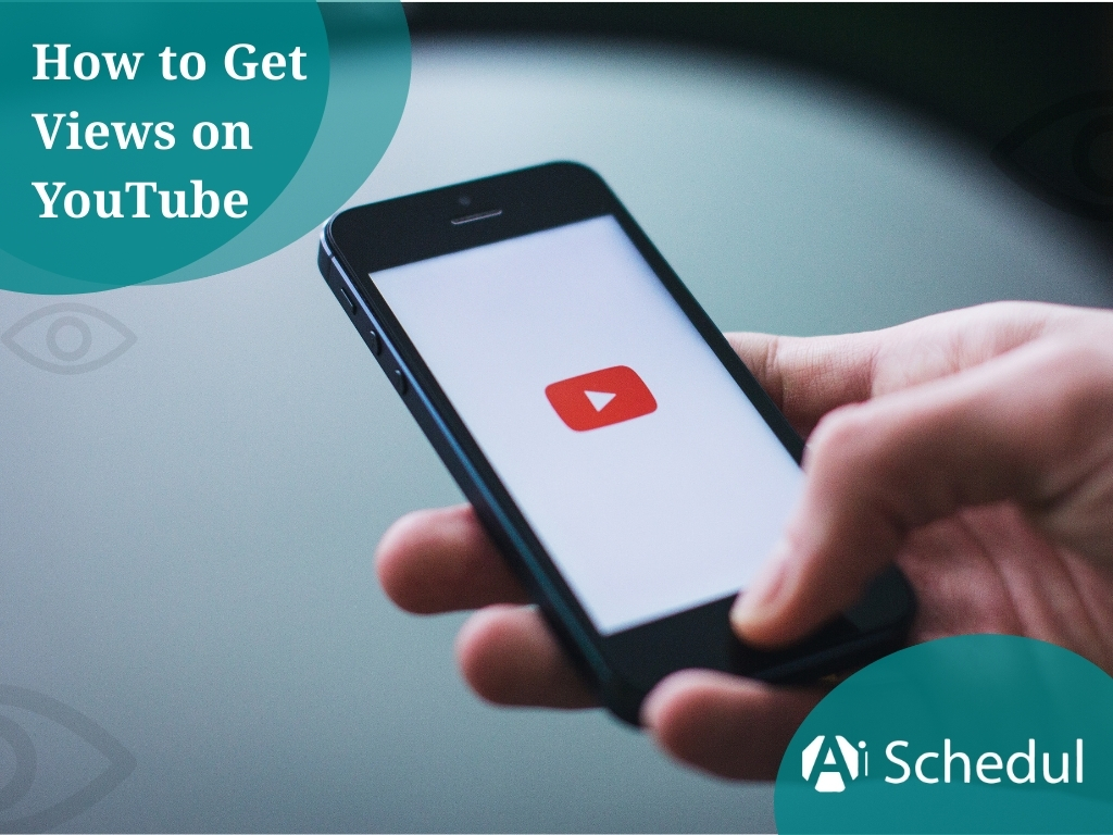 How to get more views on youTube